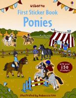 Ponies (First Sticker Book) 140952292X Book Cover
