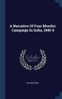 A Narrative Of Four Months' Campaign In India, 1845-6 1022587617 Book Cover