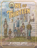 One Of Thirteen 1735373524 Book Cover