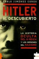 Hitler Al Descubierto/ Hitler Uncovered (Puzzle) 8489746508 Book Cover