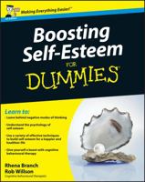 Boosting Self-Esteem for Dummies 0470741937 Book Cover