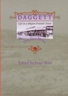 Daggett: Life in a Mojave Frontier Town (Creating the North American Landscape) 0801856256 Book Cover