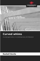 Curved whims 620947621X Book Cover
