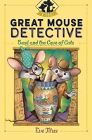 Basil and the Pygmy Cats 1481464043 Book Cover