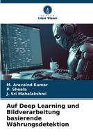 Auf Deep Learning und Bildverarbeitung basierende Währungsdetektion 6206090620 Book Cover