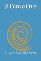 A Cara O Cruz 1086268881 Book Cover