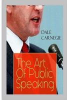 The Art of Public Speaking 1981169261 Book Cover