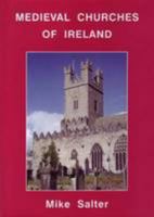 Medieval Churches of Ireland 1871731836 Book Cover