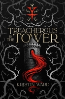Treacherous is the Tower (Enchanted Tales with Dragon Scales) B0GJLXRBMC Book Cover