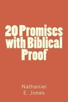 20 Promises with Biblical Proof 1979231036 Book Cover