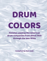 Drum Colors 188840857X Book Cover