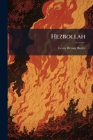 Hezbollah: The Dynamics of Recruitment 1288252668 Book Cover