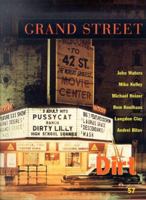 Grand Street 57: Dirt (Summer 1996) 1885490089 Book Cover