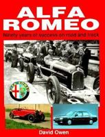 Alfa Romeo: Ninety Years of Success of Road and Track 1852604468 Book Cover