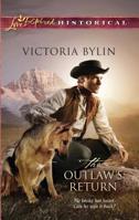 The Outlaw's Return 037382856X Book Cover
