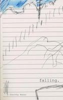 Falling. 1541325885 Book Cover