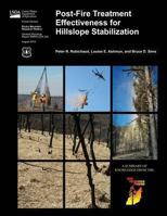 Post-Fire Treatment Effectiveness for Hillslope Stabilization 1480164860 Book Cover