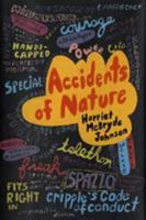 Accidents of Nature 0805076344 Book Cover