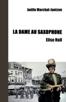La Dame au saxophone (French Edition) B0F8Q52XKM Book Cover