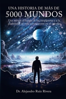 Una historia de más de 5000 mundos: Una mirada al campo de los exoplanetas y a la posibilidad de vida extraterrestre en el universo (Spanish Edition) 1763565440 Book Cover
