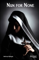 Nun for None B09Q43RFMF Book Cover