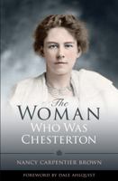 The Woman Who Was Chesterton 1505104785 Book Cover