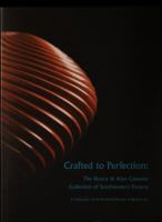Crafted to Perfection: The Nancy & Alan Cameros Collection of Southwestern Pottery (catalogue) 0976991918 Book Cover