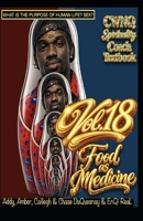 Spirituality Coach Text Book: Food as Medicine vol. 18 (The Naturopath formerly known as a Doctor era) B0GZKFYP7S Book Cover