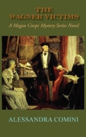 Wagner Victims 163293745X Book Cover