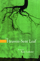 The Heaven-Sent Leaf (American Poets Continuum) 1934414158 Book Cover
