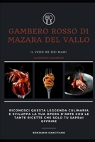 Gambero rosso di Mazara del Vallo il vero re dei mari B0CPPQHXXJ Book Cover