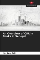 An Overview of CSR in Banks in Senegal 6209947468 Book Cover