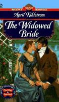 The Widowed Bride 0451188160 Book Cover