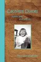 Cachitos Dulces 0557305047 Book Cover