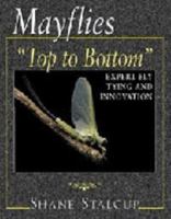 Mayflies: "Top to Bottom" 1571882421 Book Cover