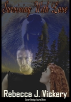 Surviving with Love 1720447977 Book Cover