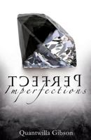 Perfect Imperfections 1498492444 Book Cover