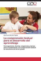 La comprensión textual para el desarrollo del aprendizaje 3848457237 Book Cover