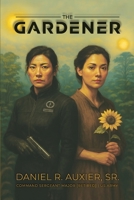 The Gardener B0FQ4CBRTZ Book Cover