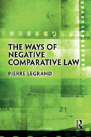 The Ways of Negative Comparative Law 0367723050 Book Cover