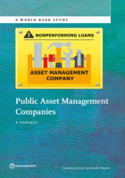 Public Asset Management Companies: A Toolkit 1464808740 Book Cover