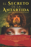 El Secreto de la Antártida: Obra Completa B0BS8ZZM7B Book Cover