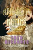 Android & Runes: Two Homoerotic Novellas 1985725916 Book Cover