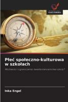 Plec spoleczno-kulturowa w szkolach (Polish Edition) 6208988616 Book Cover