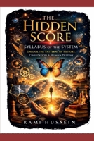THE HIDDEN SCORE B0GYZ16FBZ Book Cover