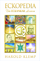 ECKopedia: The ECKANKAR Lexicon 1570435510 Book Cover