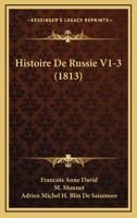 Histoire De Russie V1-3 (1813) 1167663128 Book Cover