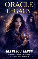 Oracle Legacy B0GPSCHHGZ Book Cover