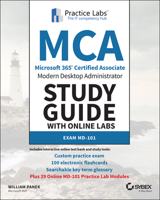 MCA Modern Desktop Study Guide with Online Labs: Exam MD-101 1119784328 Book Cover