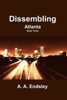 Dissembling: Atlanta null Book Cover